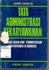 Image of TATA ADMINISTRASI KEKARYAWANAN : Dasar-Dasar Ilmu 