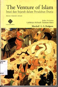 Image of The Venture of Islam: Iman dan Sejarah dalam Peradaban Dunia