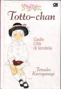 Image of Totto-Chan: The Little Girl at The Window