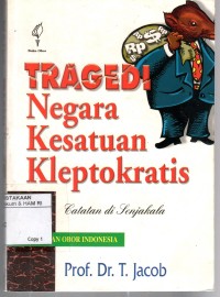 Image of TRAGEDI NEGARA KESATUAN KLEPTOKRATIS