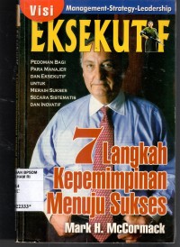 Image of Visi eksekutif - 7 Langkah Kepemimpinan menuju sukses